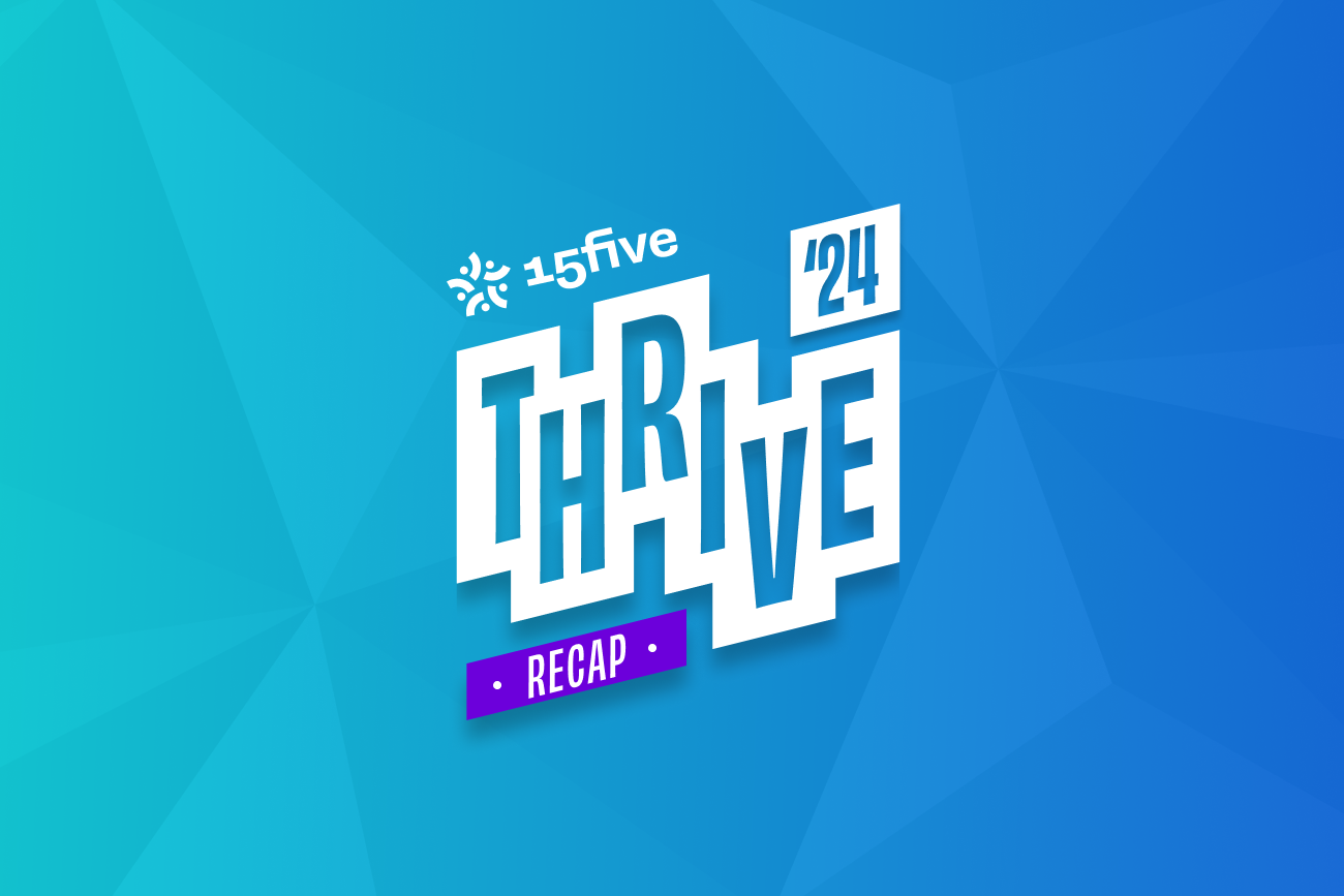 Thrive 2024 Recap